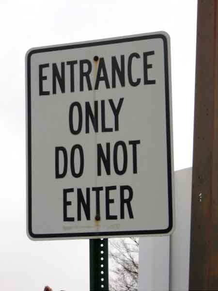 entrance do not enter